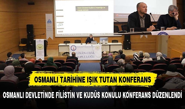 Kütahya Dumlupınar Üniversitesi'nde Osmanlı Dönemi'ne Işık tutan Konferans