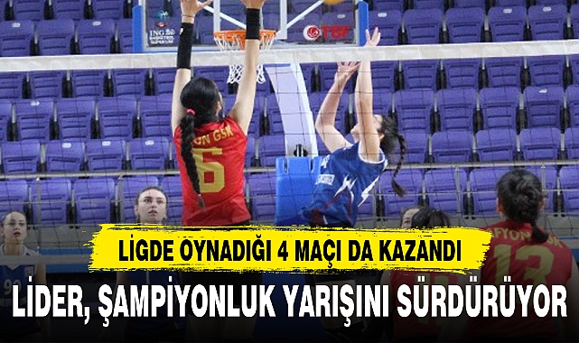 LİDER, ŞAMPİYONLUK YARIŞINI SÜRDÜRÜYOR