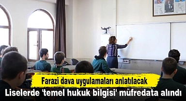 Liselerde 'temel hukuk bilgisi' müfredata alındı