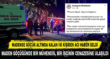 Madende Göçük Altında Kalan İki Kişiden Acı Haber Geldi