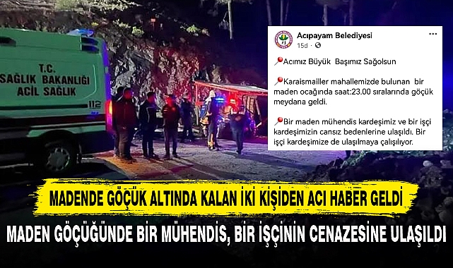 Madende Göçük Altında Kalan İki Kişiden Acı Haber Geldi