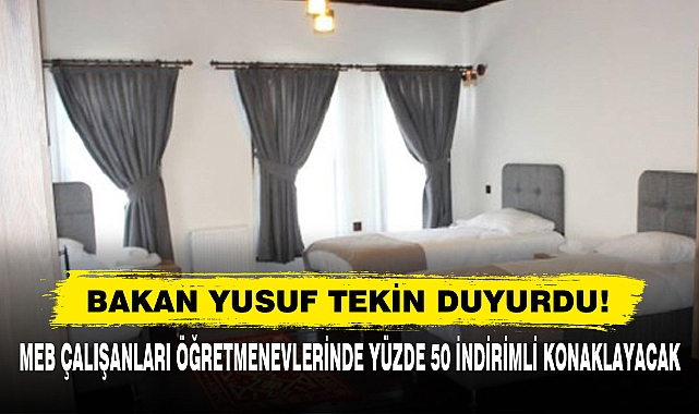 Meb Çalışanları Öğretmenevlerinde Yüzde 50 İndirimli Konaklayacak