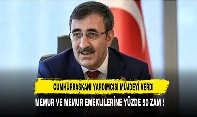 MEMUR VE MEMUR EMEKLİSİNE YÜZDE 50 ZAM