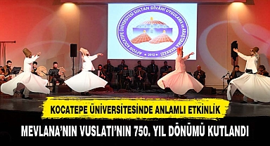 Mevlana Vuslatının 750. Yılında Kocatepe Üniversitesinde Anıldı