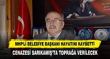 Mhp'li Belediye Başkanı Hayatını Kaybetti