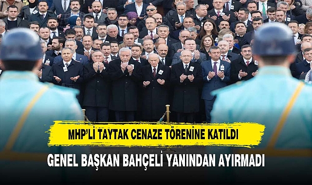 MHP'li Taytak Cenaze Törenine Katıldı.