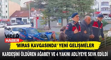 'Miras Kavgasında' Yeni Gelişmeler