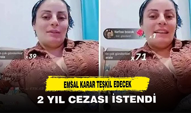 MÜSTEHCEN LAZ KIZINA 2 YIL CEZA ŞOKU