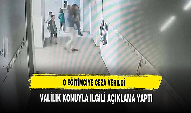 O Eğitimci Hakkında Karar Verildi