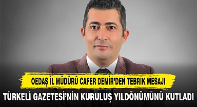 Oedaş İl Müdürü Cafer Demir’den Tebrik Mesajı