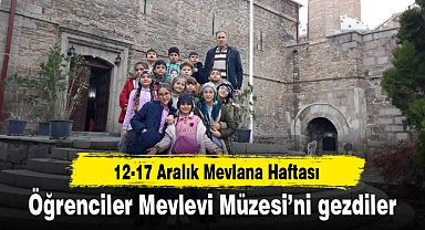 Öğrenciler Mevlevi Müzesi’ni gezdiler