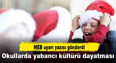 Okullarda yabancı kültürü dayatması