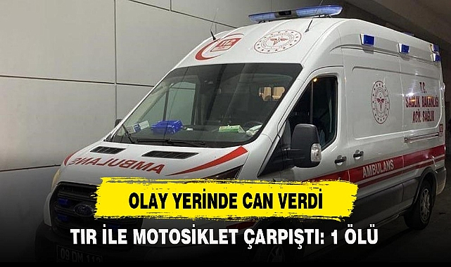 OLAY YERİNDE CAN VERDİ
