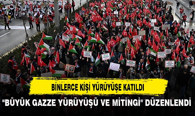 BİNLERCE KİŞİ YÜRÜYÜŞE KATILDI
