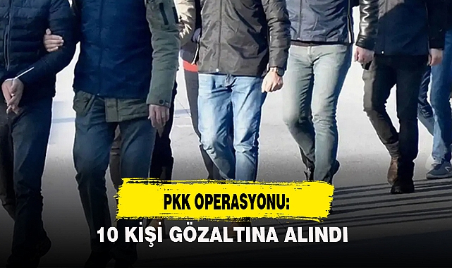 PKK OPERASYONU: