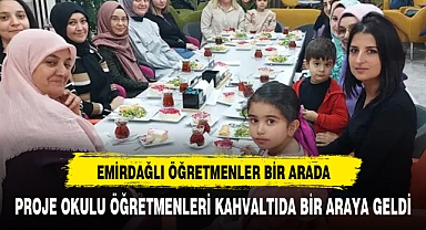 Proje okulu öğretmenleri kahvaltıda bir araya geldi
