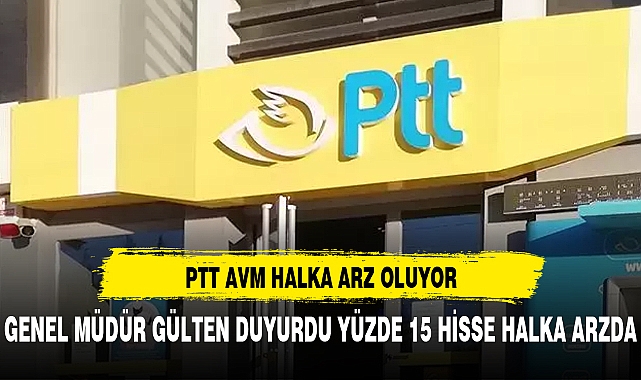 PTT AVM HALKA ARZ OLUYOR
