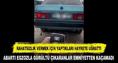 RAHATSIZLIK VERMEK İÇİN YAPTIKLARI HAYRETE UĞRATTI