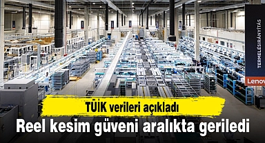 Reel kesim güveni aralıkta geriledi