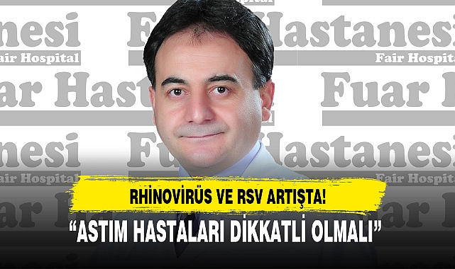 RHİNOVİRÜS VE RSV ARTIŞTA!