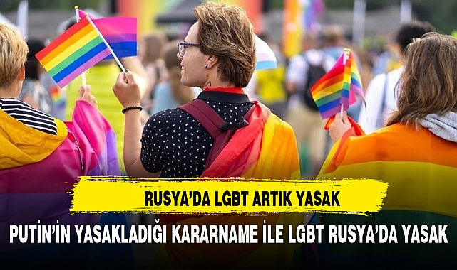 Rusya'da LGBT hareketinin faaliyetleri yasaklandı