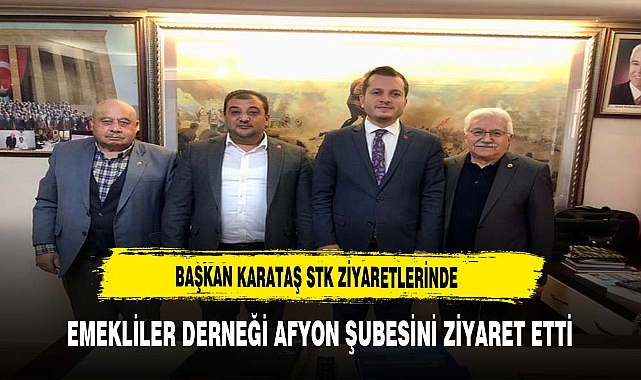 Saadet Partisi İl Başkanı Karataş STK Ziyaretlerini Sürdürüyor.
