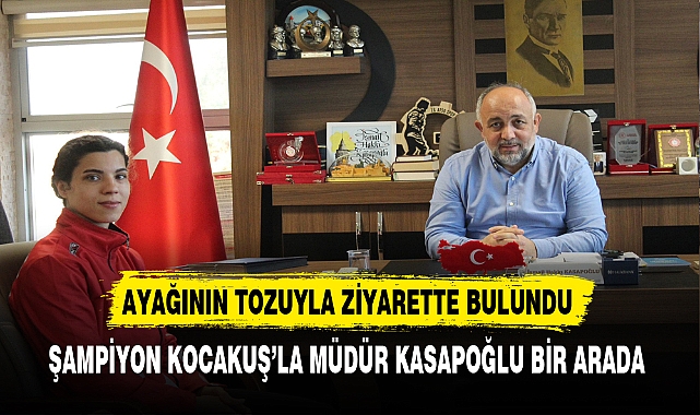 Şampiyon Kocakuş Ayağının Tozuyla Müdür Kasapoğlu'na Ziyarette Bulundu