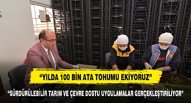 Sandıklı'da ata tohumları toprakla buluşuyor