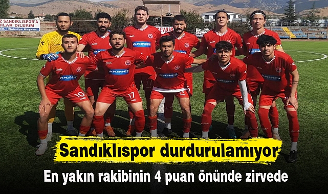 Sandıklıspor durdurulamıyor