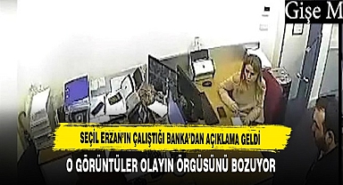 Seçil Erzan'ın Çalıştığı Banka'dan Açıklama Geldi