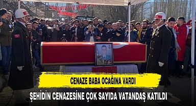 ŞEHİDİMİZİN NAAŞI BABA OCAĞINA VARDI