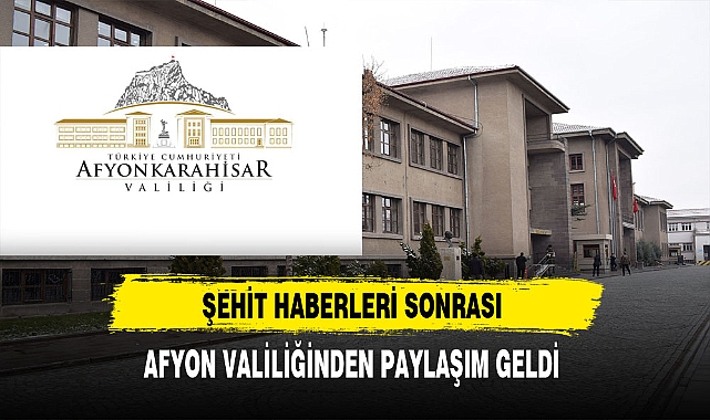 Şehit Haberleri Sonrası Valilikten Paylaşım Geldi.