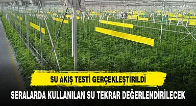 SERALARDA KULLANILAN SU TEKRAR DEĞERLENDİRİLECEK