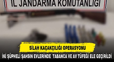 SİLAH KAÇAKÇILIĞI OPERASYONU