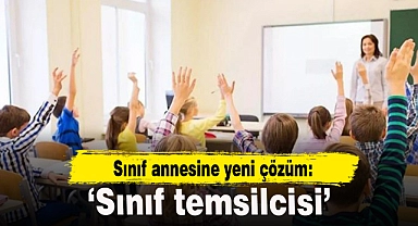 Sınıf annesine yeni çözüm: Sınıf temsilcisi