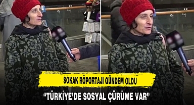 SOKAK RÖPORTAJI GÜNDEM OLDU