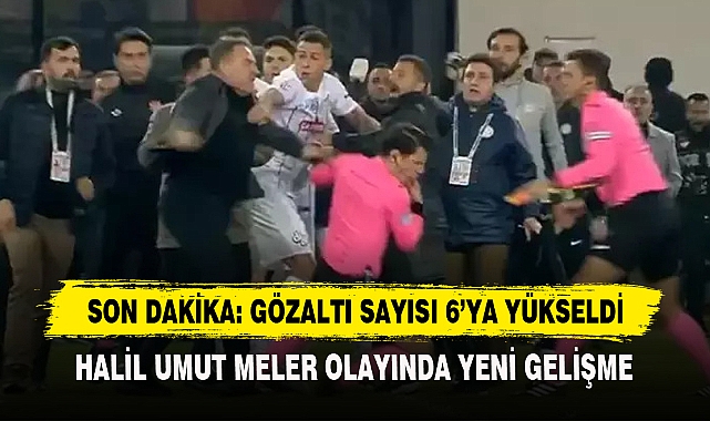 Son Dakika: Gözaltı Sayısı 6’ya Yükseldi