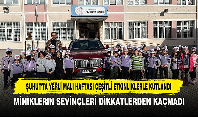 Şuhut'ta Yerli Malı Haftası Çeşitli Etkinliklerle Kutlandı