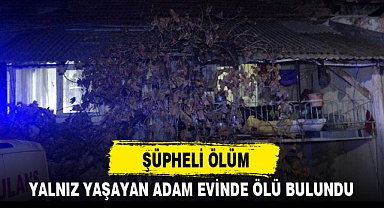 ŞÜPHELİ ÖLÜM