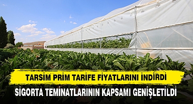 Tarsim Prim Tarife Fiyatlarını İndirdi
