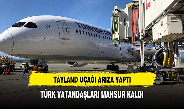 Tayland'da uçak arızası: Türk vatandaşlar mahsur kaldı