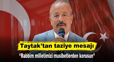 Taytak'tan taziye mesajı