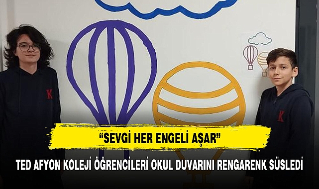 TED Afyon Koleji öğrencilerinden , "sevgi her engeli aşar" etkinliği