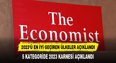 The Economist açıkladı: 2023'ü ekonomik olarak en iyi geçiren ülkeler