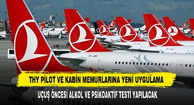 Thy Pilot Ve Kabin Memurlarına Yeni Uygulama