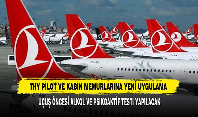 Thy Pilot Ve Kabin Memurlarına Yeni Uygulama