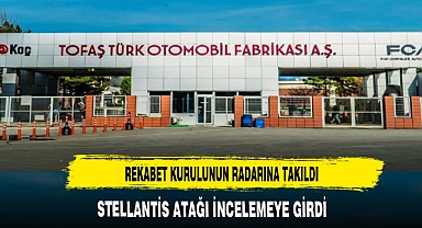 TOFAŞ'IN STELLANTİS ATAĞI RADAR'A TAKILDI