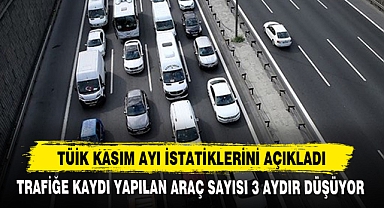 Trafiğe Kaydı Yapılan Araç Sayısı 3 Aydır Düşüyor