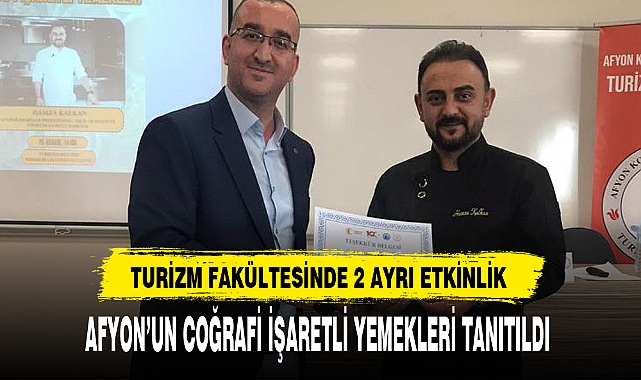 TURİZM FAKÜLTESİNDE 2 AYRI ETKİNLİK