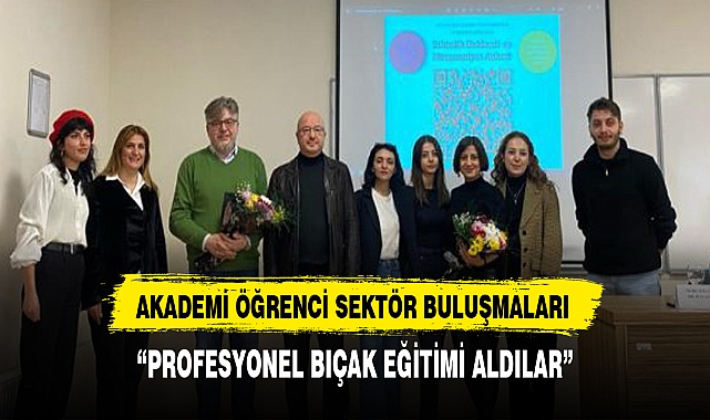 Turizm Fakültesinde “Akademi, Sektör ve Öğrenci Buluşmaları Etkinlikleri” Devam Ediyor